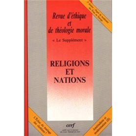Revue d'éthique et de théologie morale numéro 228 Le supplément - Religions et nations