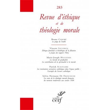 Revue d'éthique et de théologie morale - numéro 283