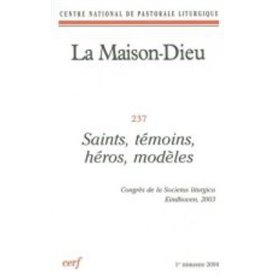 Maison-Dieu 237 - Saints, témoins, héros, modèles