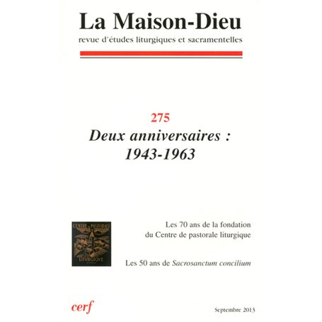 Maison-Dieu 275 - Deux anniversaires : 1943-1963