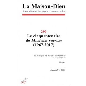 Maison-Dieu 290 - Le cinquantenaire de Musicam Sacram (1967-2017)