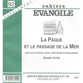 La SCE-92 Pâque et le passage de la Mer (Exode 12-14)