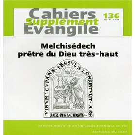 SCE-136 Melchisédech, prêtre du Dieu très-haut