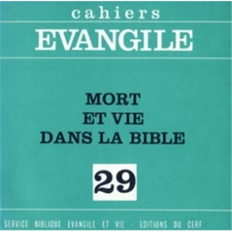 CE-29. Mort et vie dans la Bible