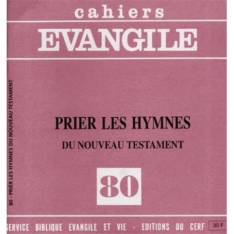 CE-80. Prier les hymnes du Nouveau Testament