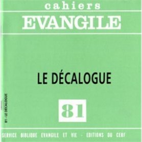 Cahiers Evangile numéro 81 Le décalogue