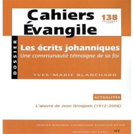 CE-138. Les écrits johanniques