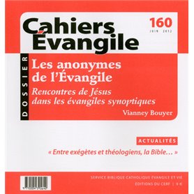 CE-160. Les anonymes de l'Évangile