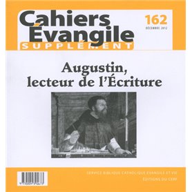 SCE-162. Augustin, lecteur de l'Écriture