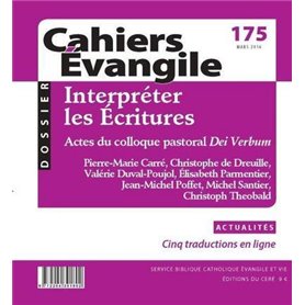 Cahiers Evangile - numéro 175 Interpréter les écritures