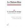 Maison-Dieu 289 Le sacrement de mariage