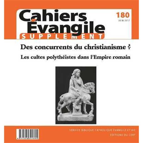 Cahiers Evangile Supplément - numéro 180 Des concurrents du christianisme ?