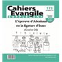 Cahiers Evangile supplément - numéro 173 L'épreuve d'Abraham ou la ligature d'Isaac (Genèse 22)