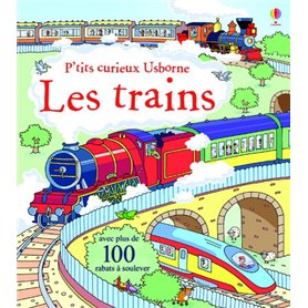 Les trains - P'tits curieux Usborne