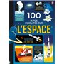 100 infos insolites sur l'Espace