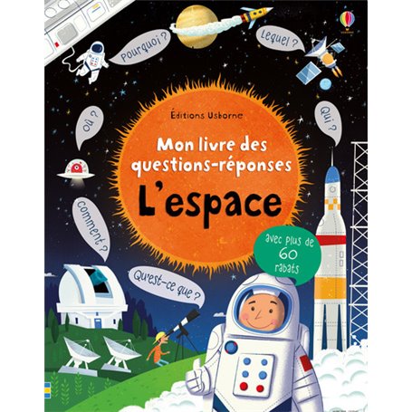 L'espace - Mon livre des questions-réponses