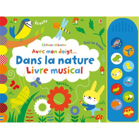 Avec mon doigt... Dans la nature - Livre musical