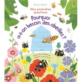 Pourquoi a-t-on besoin des abeilles ? - Mes premières questions