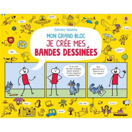 Mon grand bloc Je crée mes bandes dessinées