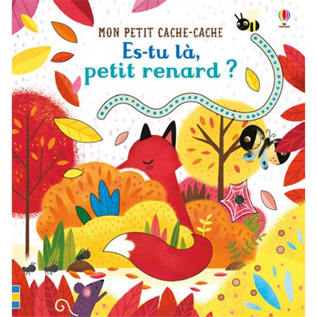 Es-tu là, petit renard ? - Mon petit cache-cache