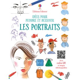 Les portraits - Idées pour peindre et dessiner