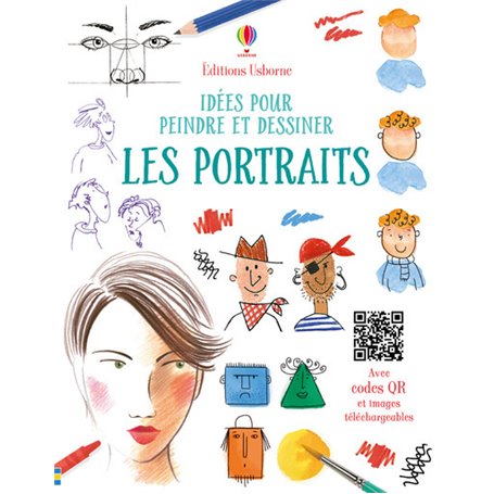 Les portraits - Idées pour peindre et dessiner