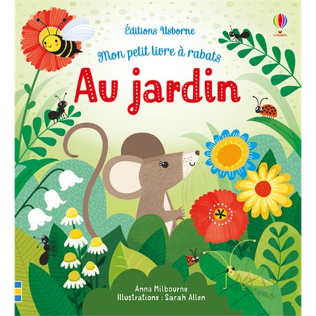 Au jardin - Mon petit livre à rabats