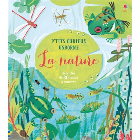 La nature - P'tits curieux Usborne