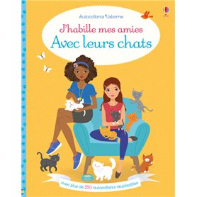 J'habille mes amies Avec leurs chats - Autocollants Usborne