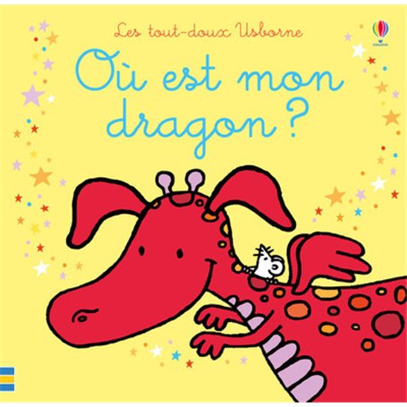 Où est mon dragon ? - Les tout-doux Usborne