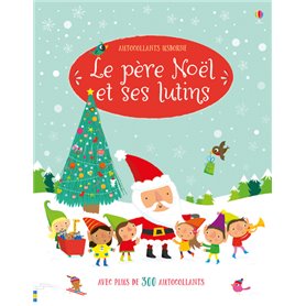 Le père Noël et ses lutins - Autocollants Usborne