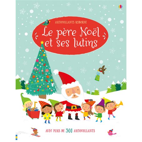 Le père Noël et ses lutins - Autocollants Usborne