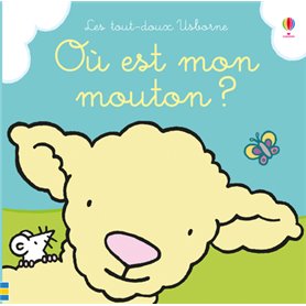 Où est mon mouton ? - Les tout-doux Usborne