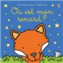 Où est mon renard ? - Les tout-doux Usborne