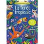 La forêt tropicale - Mes petits autocollants Usborne