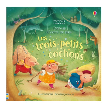 Les trois petits cochons - Pop-up conte de fées