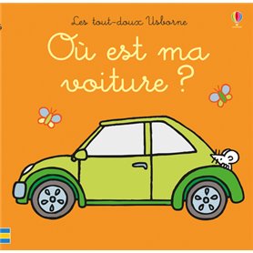 Où est ma voiture ? - Les tout-doux Usborne