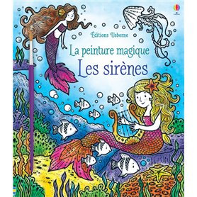 Les sirènes - La peinture magique