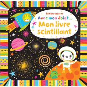 Avec mon doigt... - Mon livre scintillant