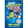 Super-Miraculous Journey of Freddie Yates