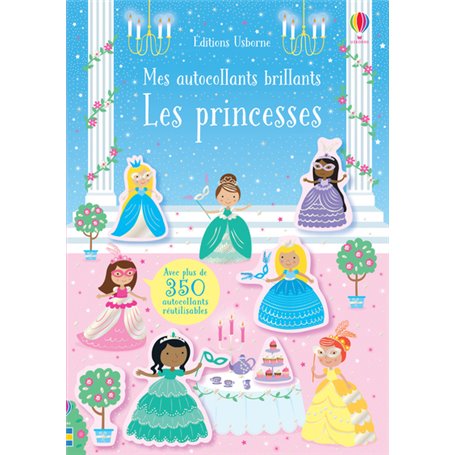 Les princesses - Mes autocollants brillants