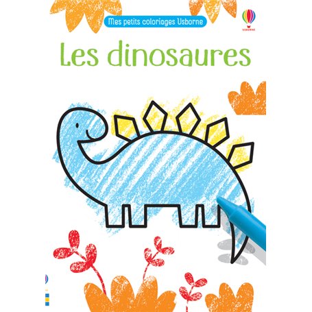 Les dinosaures - Mes petits coloriages Usborne