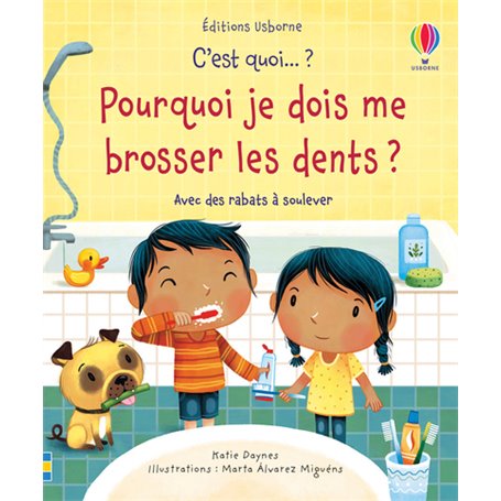 C'est quoi... ? - Pourquoi je dois me brosser les dents ?