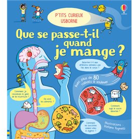 Que se passe-t-il quand je mange ? - P'tits curieux Usborne