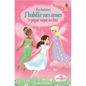 Le pique-nique des fées - Mes histoires J'habille mes amies N2