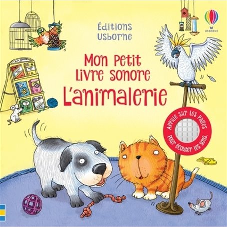 L'animalerie - Mon petit livre sonore