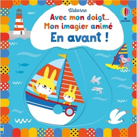 En avant ! - Avec mon doigt... Mon imagier animé