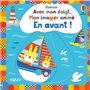 En avant ! - Avec mon doigt... Mon imagier animé