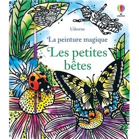 Les petites bêtes - La peinture magique