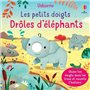 Drôles d'éléphants - Les petits doigts